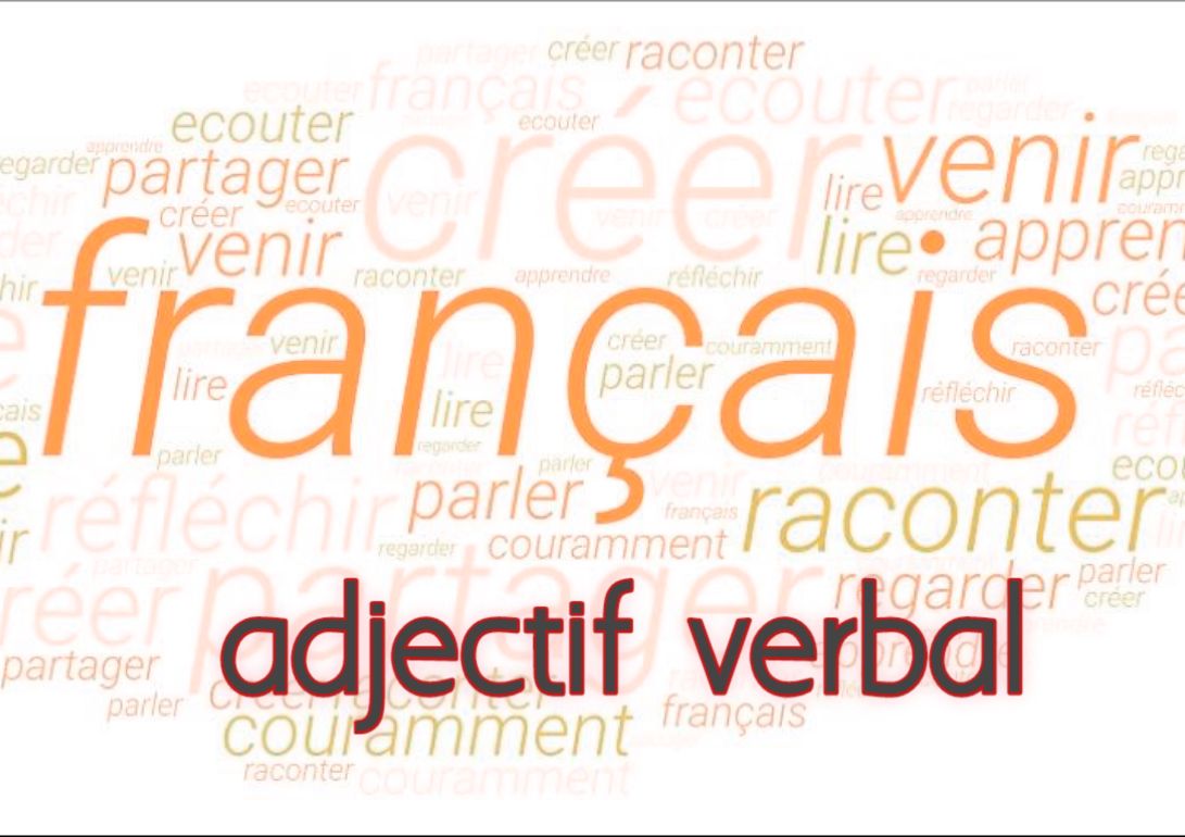 adjectif verbal exercice