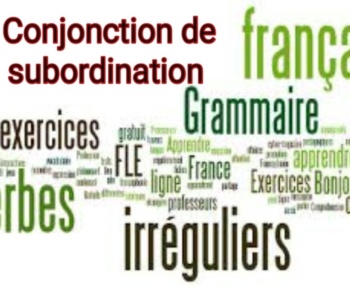 Conjonction de subordination en français