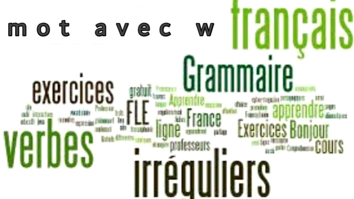 Mot avec w plus utilisé en français 