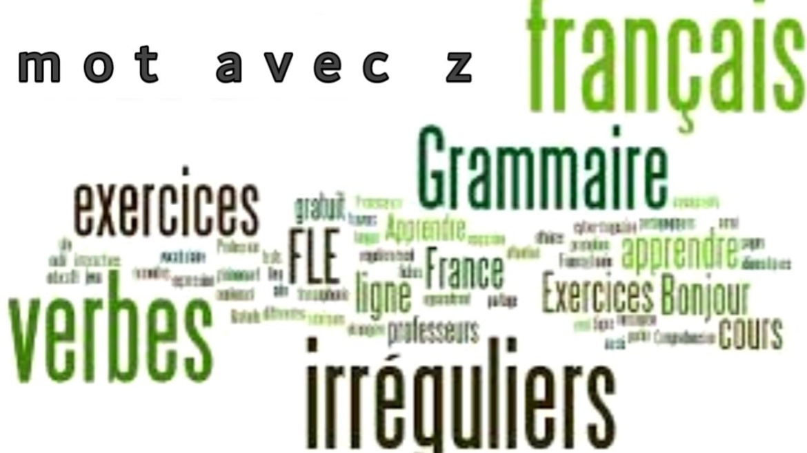 Mot avec z plus utilisé en français