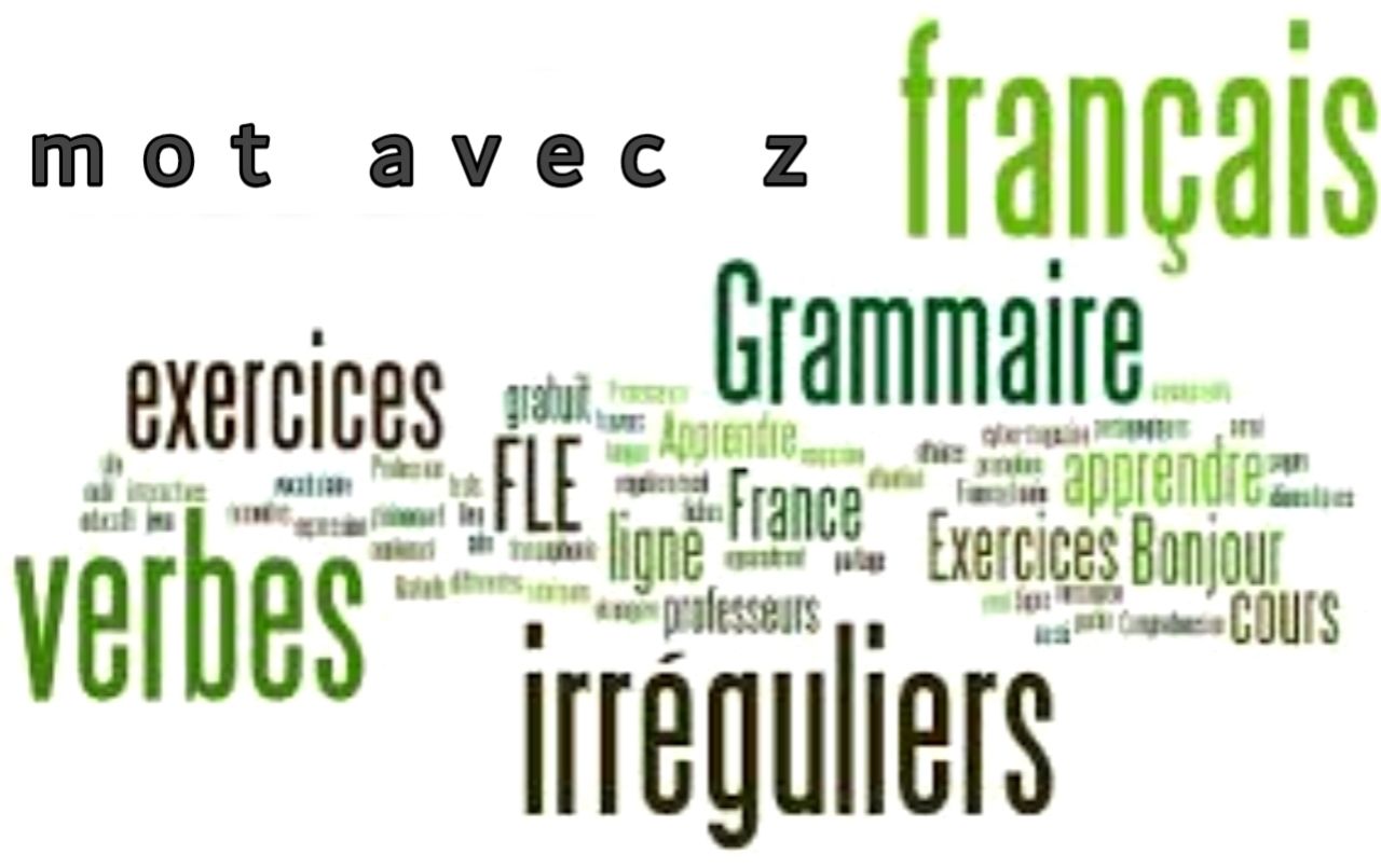 Mot avec z plus utilisé en français