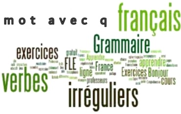 Mot avec q plus utilisé en français