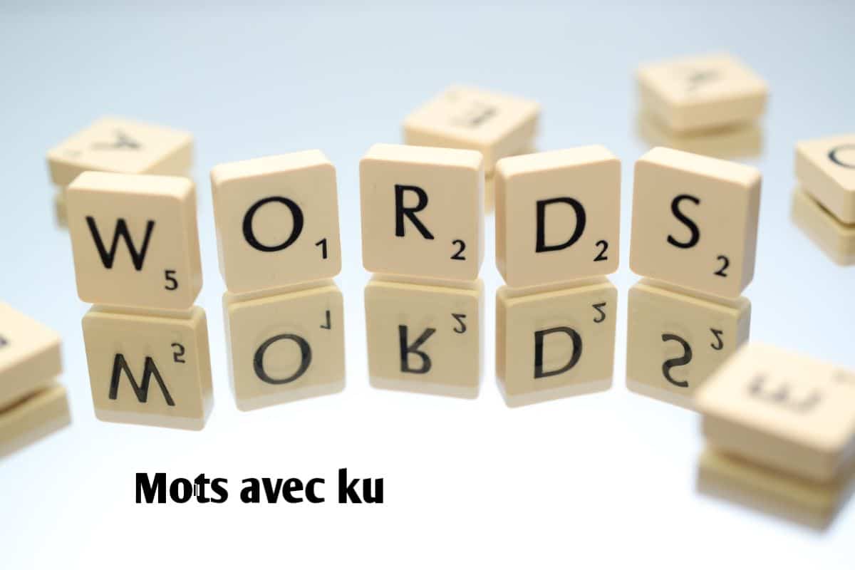 Mots avec ku